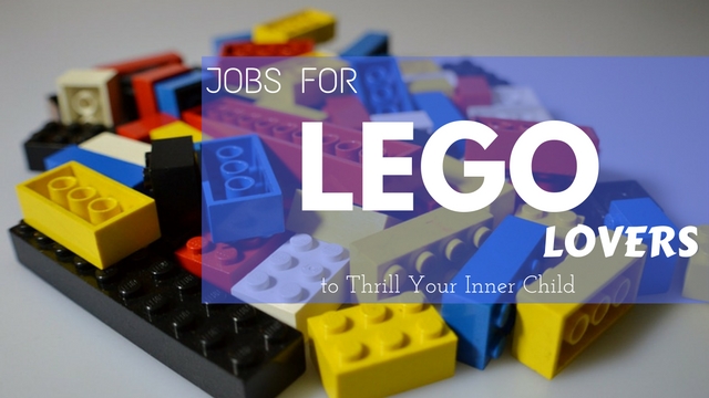 Lego brand values are reflected in the way they recruit people who love to play